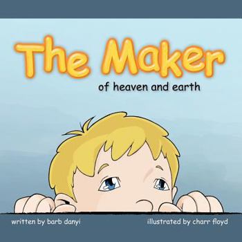 Paperback THE MAKER of heaven and earth Book