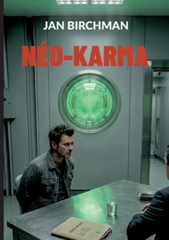 Paperback Néo-Karma: Techno-thriller d'anticipation [French] Book