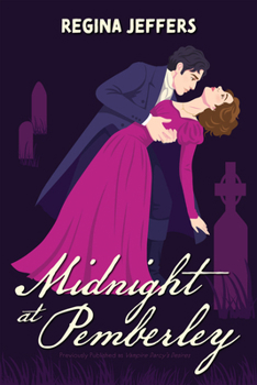 Midnight at Pemberley: A Vampire Pride and Prejudice Retelling
