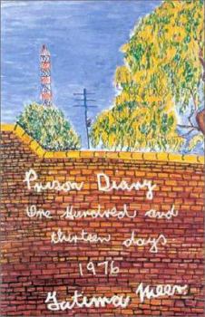 Paperback Prison Diary: One Hundred and Thirteen Days, 1976 Book