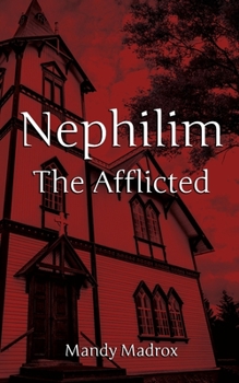Paperback Nephilim The Afflicted Book