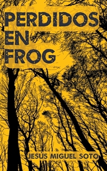 Paperback Perdidos en Frog [Spanish] Book