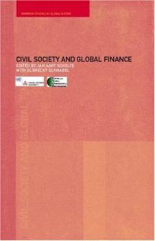 Paperback Civil Society and Global Finance Book