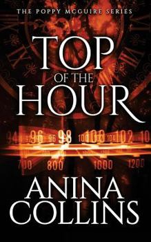 Paperback Top of the Hour: Poppy McGuire Mysteries #3 Book