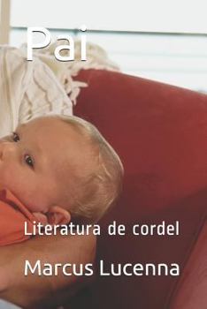Paperback Pai: Literatura de Cordel [Portuguese] Book