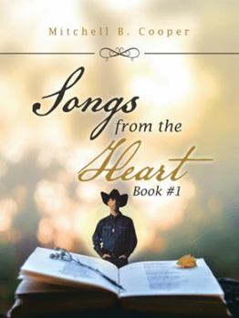 Paperback Songs from the Heart: Book #1 Book