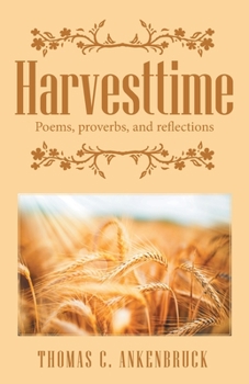 Paperback Harvesttime: Poems, Proverbs, and Reflections Book
