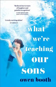 Paperback What We're Teaching Our Sons Book
