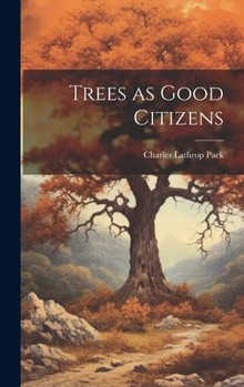Hardcover Trees as Good Citizens Book