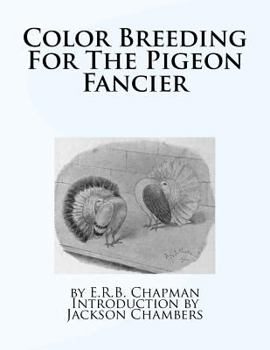 Paperback Color Breeding For The Pigeon Fancier Book