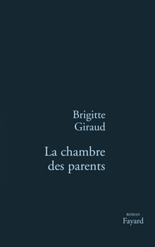 Paperback La Chambre des parents [French] Book