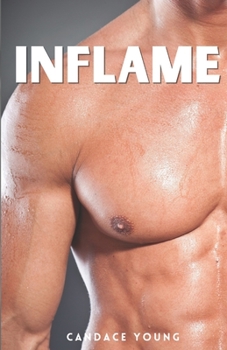 Paperback Inflame: A Steamy Romance Book