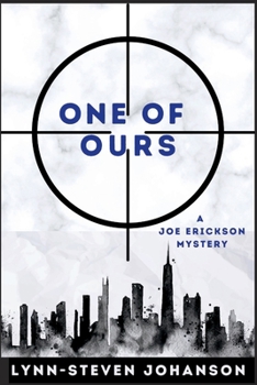 Paperback One of Ours: A Joe Erickson Mystery Book