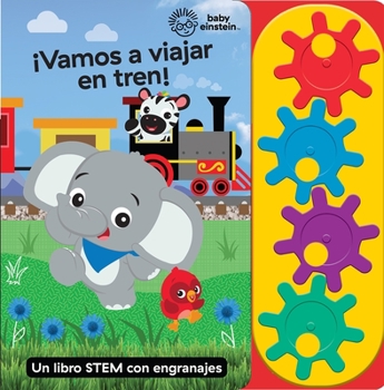 Hardcover VAMOS A VIAJAR EN TREN BABY EINSTEIN [Spanish] Book