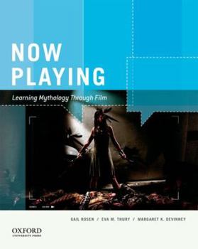 Paperback Now Playing: Learning Mythology Through Film Book