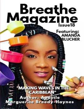 Paperback Breathe Magazine Issue 18: Making Waves In The Caribbean Book