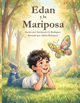 Edan y la Mariposa (Spanish Edition)