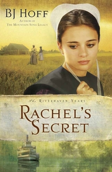 Rachel's Secret (The Riverhaven Years, book 1) - Book #1 of the Riverhaven Years