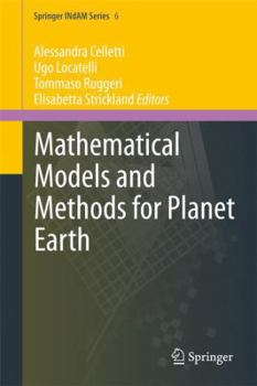 Hardcover Mathematical Models and Methods for Planet Earth Book