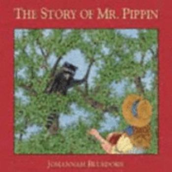 Hardcover Story of MR Pippin Book