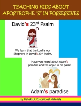 Paperback Teaching Kids about Apostrophe "S" in Possessives Book
