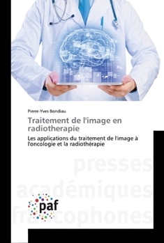 Paperback Traitement de l'image en radiotherapie [French] Book