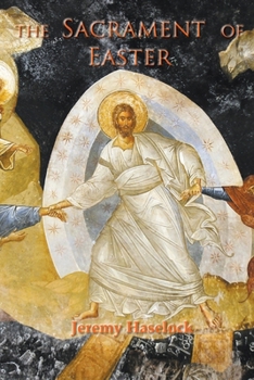 Paperback The Sacrament of Easter Book