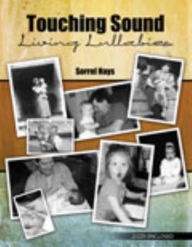 Misc. Supplies Touching Sound Living Lullabies Book