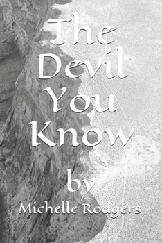 Paperback The Devil You Know: by Book