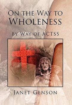 Paperback On the Way to Wholeness Book