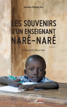 Paperback Les souvenirs d'un enseignant naré-naré [French] Book