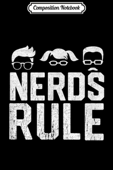 Paperback Composition Notebook: Cool Nerds Rule Journal/Notebook Blank Lined Ruled 6x9 100 Pages Book