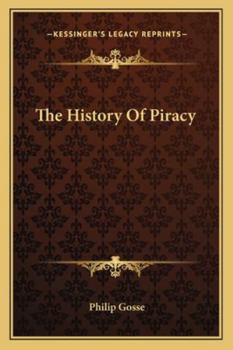 Paperback The History Of Piracy Book