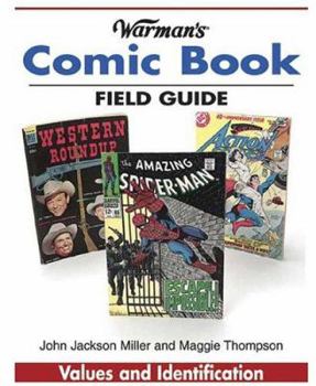 Paperback Warman's Comic Book Field Guide: Values and Identification Book