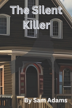Paperback The Silent Killer Book