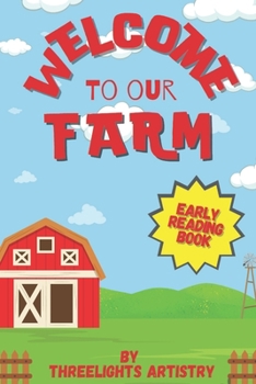 Paperback Welcome to our Farm: Early reading book