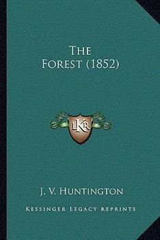 Paperback The Forest (1852) Book