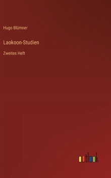 Hardcover Laokoon-Studien: Zweites Heft [German] Book