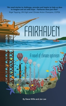 Paperback Fairhaven: A novel of climate optimism Book