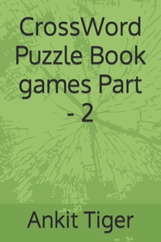 Paperback CrossWord Puzzle Book games Part - 2 [Large Print] Book