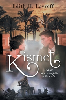 Paperback Kismet: And the Universe Unfolds as it Should Book