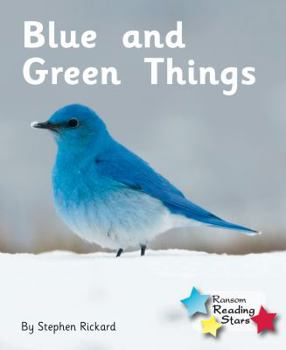 Paperback Blue and Green Things (Reading Stars) Book
