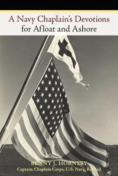 Paperback A Navy Chaplain's Devotions for Afloat and Ashore Book
