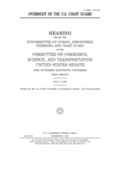 Paperback Oversight of the U.S. Coast Guard Book