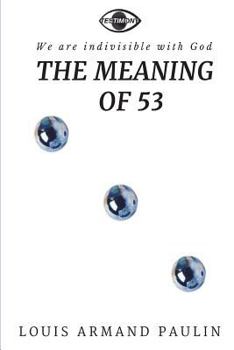 Paperback The Meaning of 53 Book