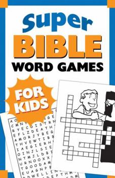 Paperback Super Bible Word Games for Kids Book