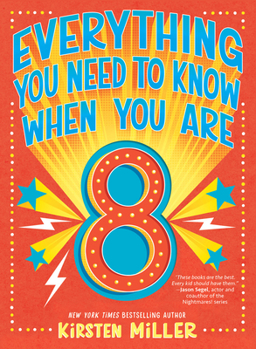 Hardcover Everything You Need to Know When You Are 8 Book