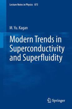 Paperback Modern Trends in Superconductivity and Superfluidity Book