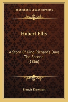 Paperback Hubert Ellis: A Story Of King Richard's Days The Second (1866) Book