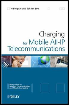 Hardcover Charging for Mobile All-IP Telecommunications Book